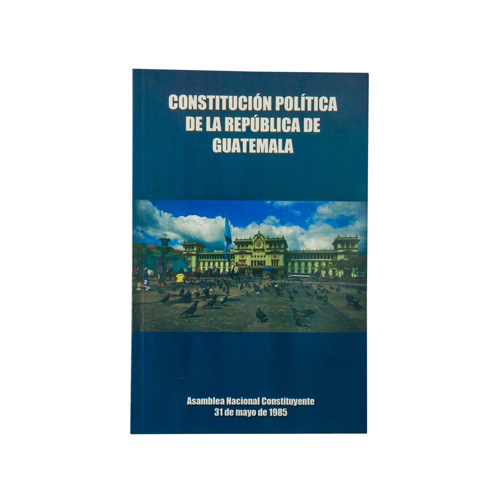 Constitución Política de la República de Guatemala