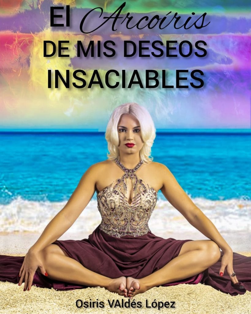 El Arcoiris de mis deseos insaciables Portada
