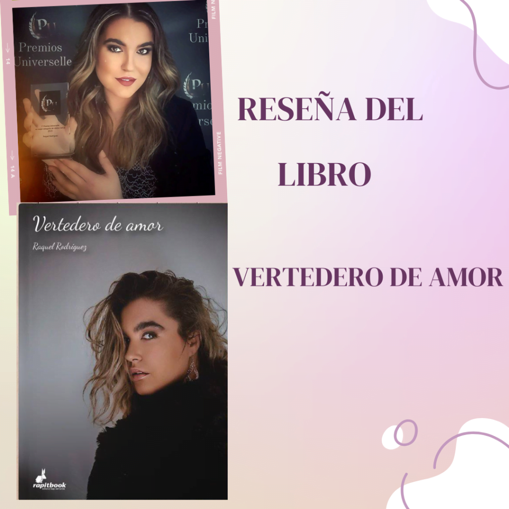 Reseña del libro: Vertedero de Amor de Raquel Rodríguez 1 foto articulo raquel