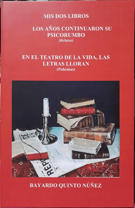 Presentación de dos libros: Los años continuaron su psicorumbo y En el teatro de la vida, las letras lloran 2 image 3