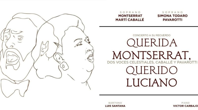 Concierto “Querida Montserrat, Querido Luciano”